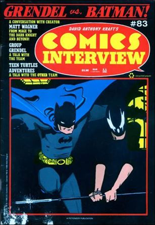 David Anthony Kraft's Comics Interview issue 83