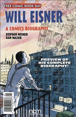 Free Comic Book Day 2025: Will Eisner – A Comics Biography Cover Image 1