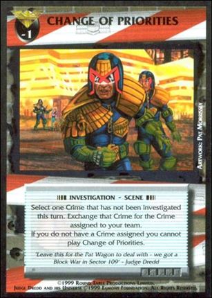 Dredd: The Card Game card 54 Change of Priorities