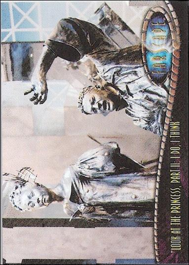 Farscape: Season Two (Base Set) card 111 Look At The Princess, Part II: I Do, I Think