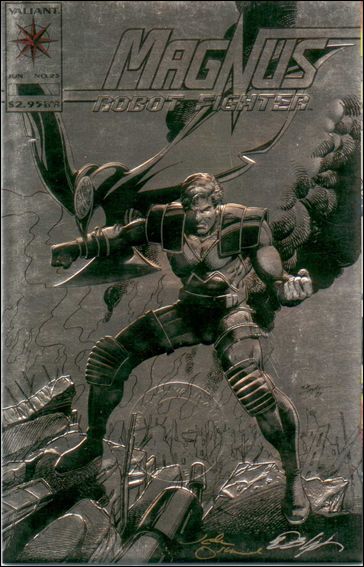 Magnus Robot Fighter (1991) issue 25-B V.V.S.S. (signed by Ostrander & Layton) 1/5500