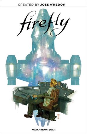Firefly: Watch How I Soar Cover Image 1