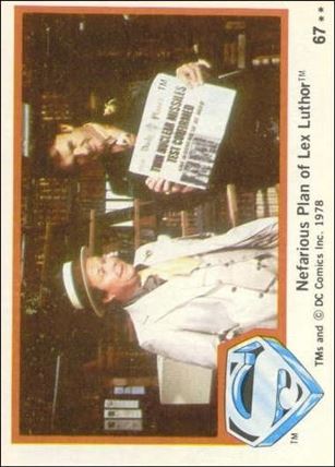 Superman (Movie) Series 1 (Base Set) card 67 Nefarious Plan of Lex Luthor