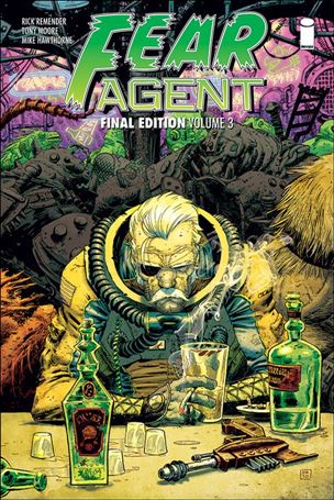 Fear Agent: Final Edition issue 3