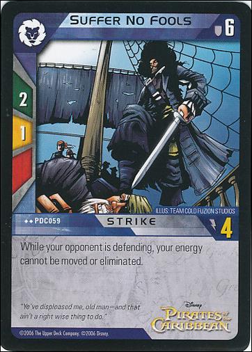 Pirates of the Caribbean - Dead Man's Chest (Base Set) card PDC059 Suffer No Fools