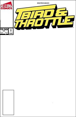T-Bird & Throttle (2020) issue 1-B Blank/Sketch Cover