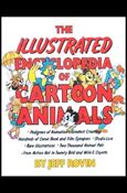 Illustrated Encyclopedia of Cartoon Animals Cover Image 1
