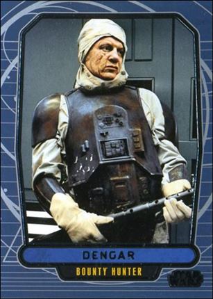 Star Wars Galactic Files (Base Set) card 137 Dengar Bounty Hunter