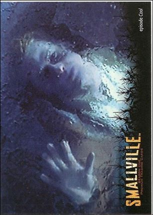 Smallville: Season One (Base Set) card 56 Chillin' Out