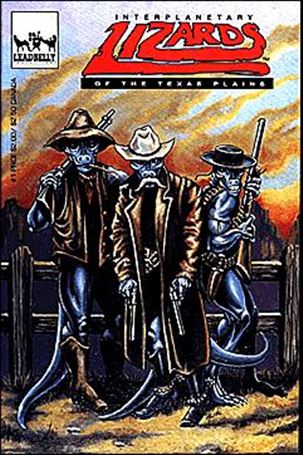 Interplanetary Lizards of the Texas Plains issue 1