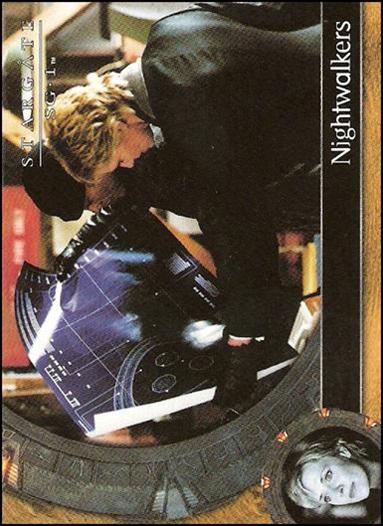 Stargate SG-1: Season 6 (Base Set) card 17 Nightwalkers