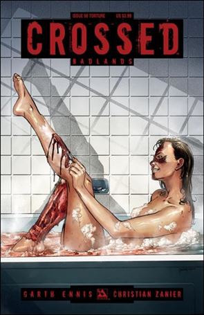 Crossed: Badlands issue 50-C Torture Cover