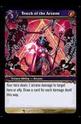 World of Warcraft: March of the Legion (Base Set) card 53 Touch of the Arcane