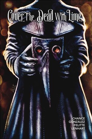 Cover the Dead with Lime issue 1-F Damian L. Felitte Cover