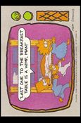 Simpsons: Series 1 (Base Set) card 67 Last one to the breakfast table is a wimp, man!