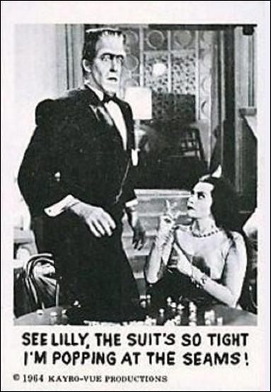 Munsters (Base Set) card 65 See Lilly, the Suit's so Tight I'm Popping 