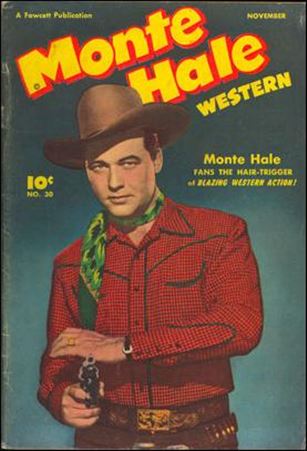 Monte Hale Western issue 30