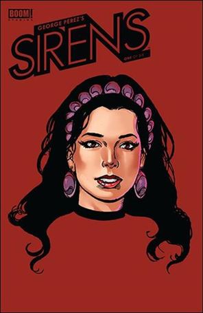George Perez's Sirens issue 1-F George Perez Boom! Studios Cover