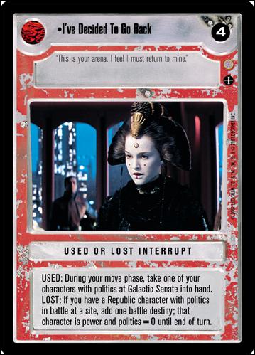 Star Wars: Coruscant Limited (Base Set) card 162 I've Decided To Go Back