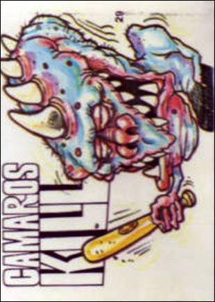 Fiends and Machines  (Base Set) card 29 Camaros Kill