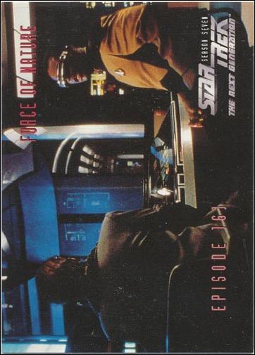 Star Trek: The Next Generation - The Episode Collection Season Seven (Base Set) card 671 Force of Nature, Episode 161-B