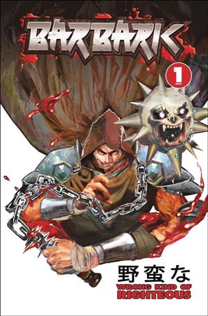 Barbaric: Wrong Kind of Righteous issue 1-H Angela Wu Premium Cover