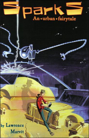 Sparks: An Urban Fairytale issue 1