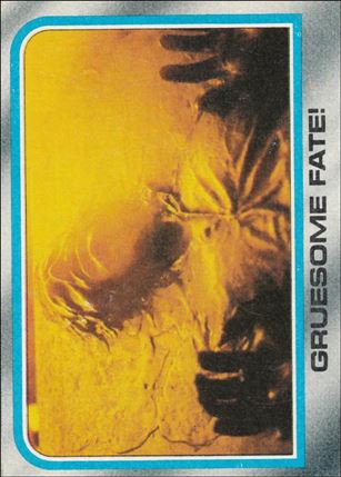 Star Wars: The Empire Strikes Back: Series 2 (Base Set) card 207 Gruesome Fate!