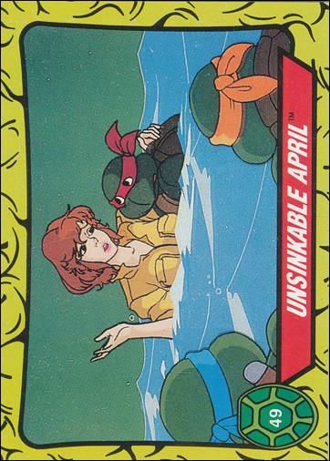 Teenage Mutant Ninja Turtles: Series 1 (Base Set) card 49 Unsinkable April