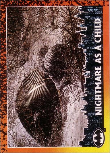 Batman Returns (Base Set) card 6 Nightmare as a Child