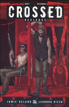 Crossed: Badlands issue 7-D Red Crossed 1:3 Cover