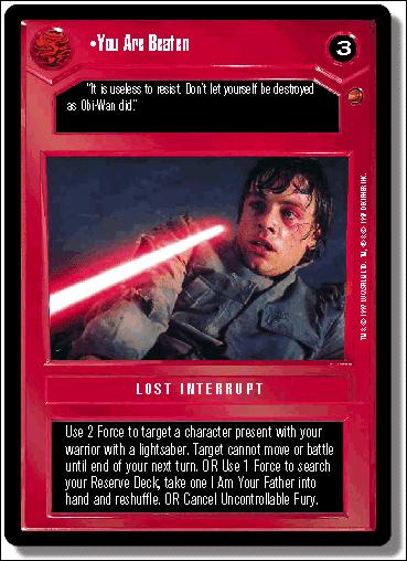 Star Wars: Cloud City Limited (Base Set) card 54 You Are Beaten