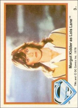 Superman (Movie) Series 1 (Base Set) card 3 Margot Kidder as Lois Lane