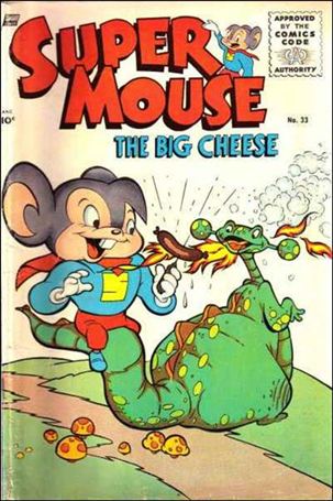 Supermouse, the Big Cheese issue 33