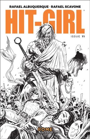 Hit-Girl (2018) issue 11-B Rafael Albuquerque Black & White Cover