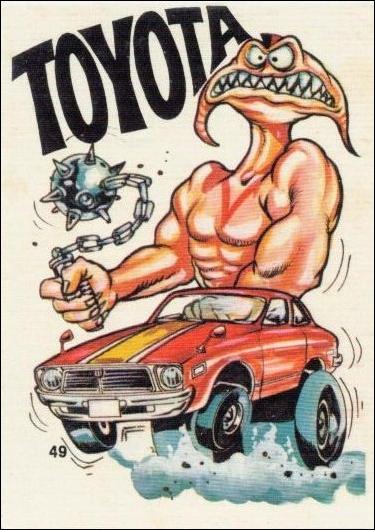 Fantastic Odd Rods: Series 2 (Base Set) card 49 Toyota