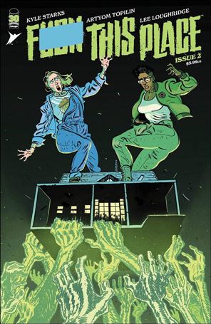 I Hate This Place issue 2-B Explicit Title Cover