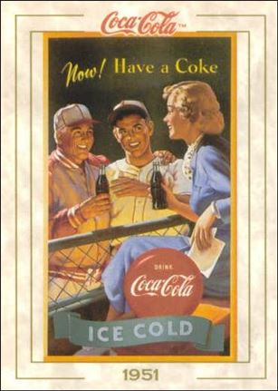 Coca-Cola Collection Series 1 (Base Set) card 58 Now Have A Coke
