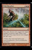 Magic the Gathering: Lorwyn (Base Set) card 196 Wild Ricochet