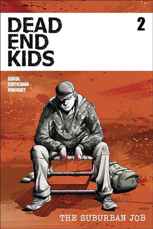 Dead End Kids: The Suburban Job issue 2 Criss Madd Cover