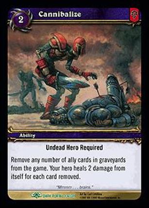 World of Warcraft: Through the Dark Portal (Base Set) card 136 Cannibalize