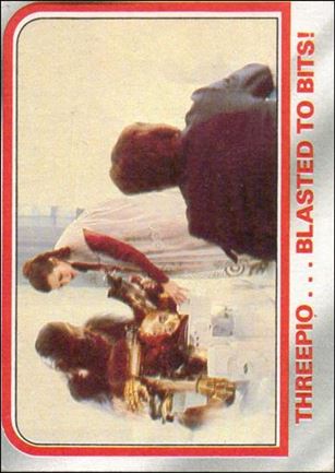 Star Wars: The Empire Strikes Back: Series 1 (Base Set) card 83 Threepio... Blasted to Bits!