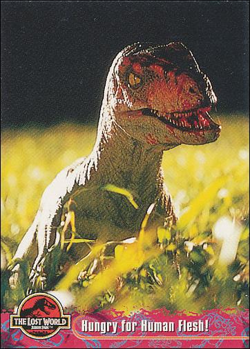 Lost World: Jurassic Park (Base Set) card 27 Hungry for Human Flesh!