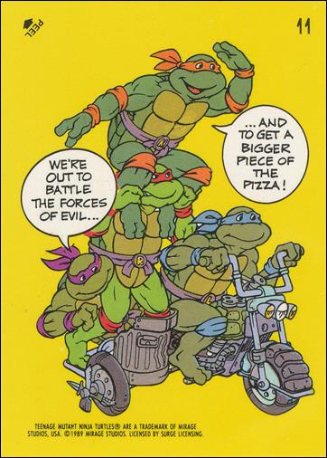 Teenage Mutant Ninja Turtles: Series 1 (Sticker Subset) card 11 We're Out to Battle the Forces of Evil ...