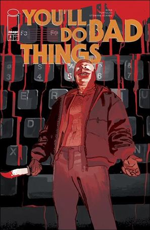 You'll Do Bad Things issue 4-B Adriano Turtulici Cover