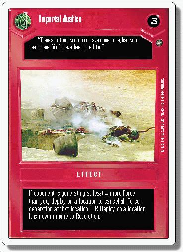 Star Wars: A New Hope Revised (Base Set) card 40 Imperial Justice