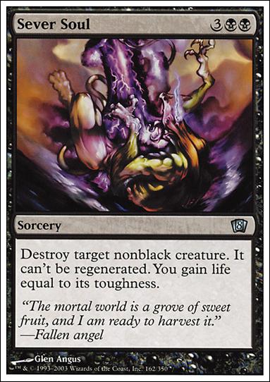 Magic the Gathering: 8th Edition (Base Set) card 162 Sever Soul