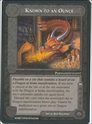 Middle-Earth: The Dragons (Base Set) card 81 Known to an Ounce