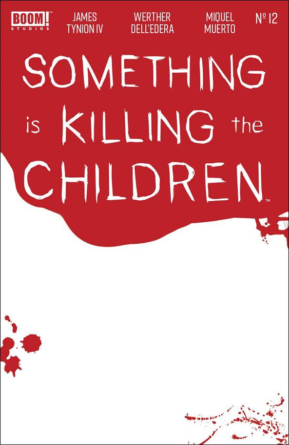 Something is Killing the Children issue 12-B Bloody Blank Cover