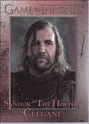 Game of Thrones: Season One (Base Set) card 69 Sandor 